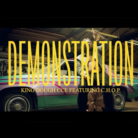 Demonstration ft. CHOP | Boomplay Music