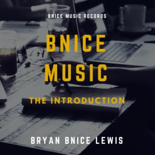 Bnice Music The Introduction