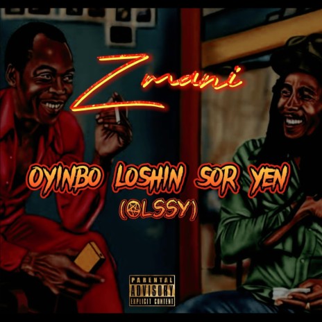 Oyinbo Loshin Sor Yen (OLSSY)