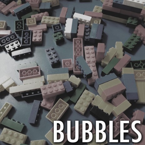 Bubbles | Boomplay Music