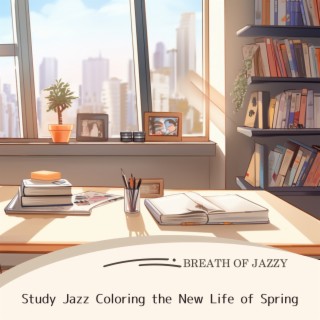 Study Jazz Coloring the New Life of Spring