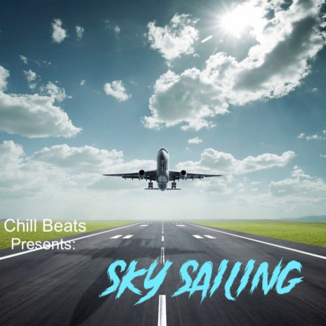 Sky Sailing | Boomplay Music