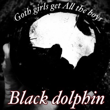 Goth girls get all the boys | Boomplay Music