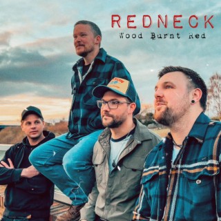 REDNECK lyrics | Boomplay Music