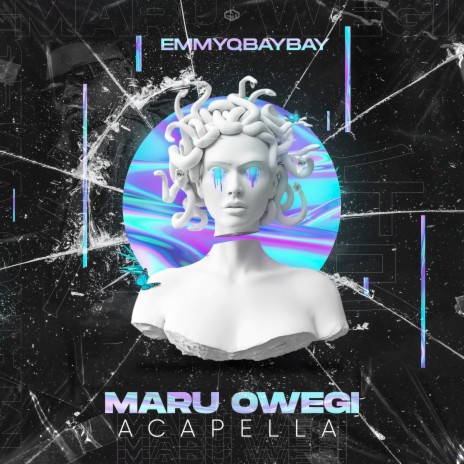 Maru Owegi (Acapella) | Boomplay Music
