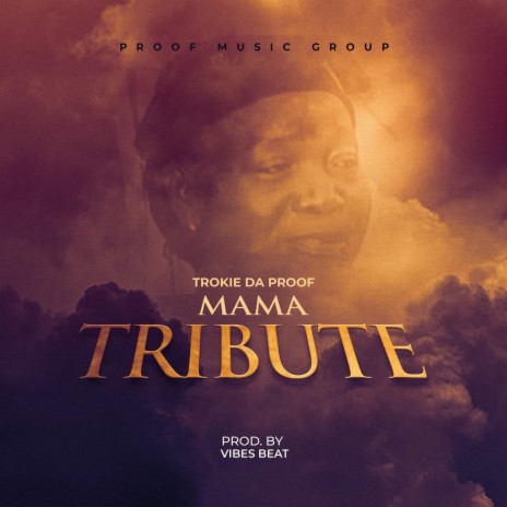 Mama Tribute | Boomplay Music