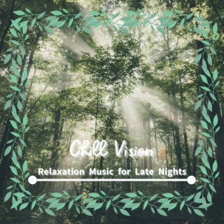 Relaxation Music for Late Nights