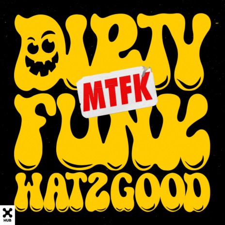 Dirty Mtfk Funk | Boomplay Music