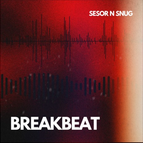 Breakbeat | Boomplay Music