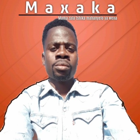 Mama Zala Tshika Mahanyelo Ya Wena | Boomplay Music