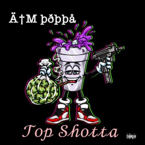 Top Shotta | Boomplay Music