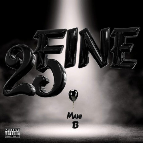 25ine (Birthday Bitch) | Boomplay Music