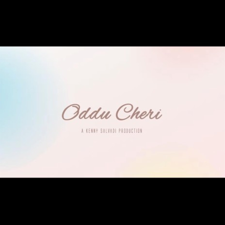 Oddu Cheri (Cover)