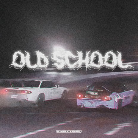 OLD SCHOOL | Boomplay Music