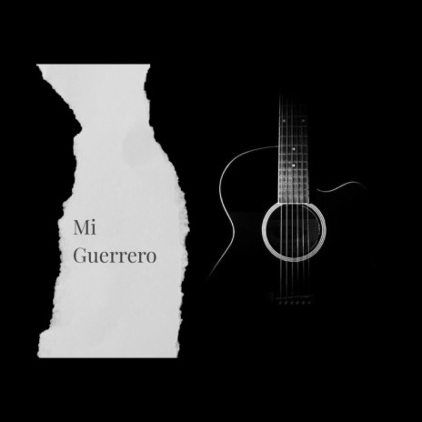 Mi Guerrero