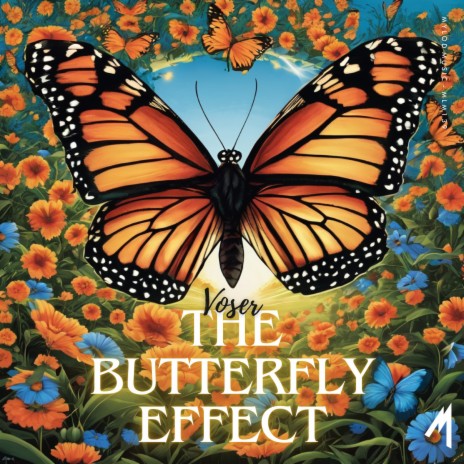 The Butterfly Effect | Boomplay Music