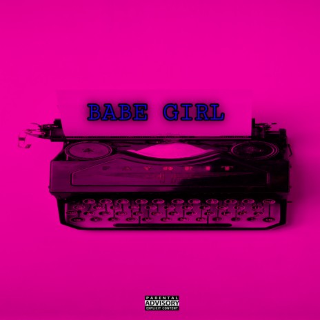 babe girl ft. Fearless, Marrita | Boomplay Music