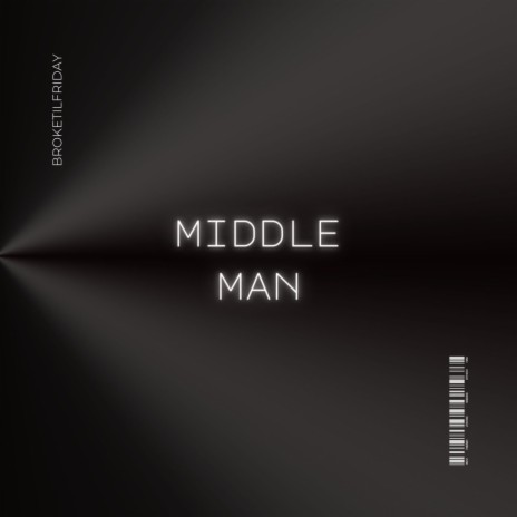 Middle Man