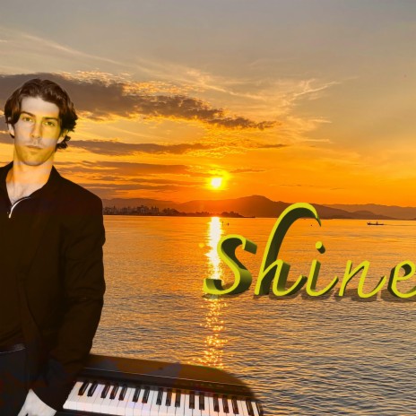 Shine (Piano Violin Instrumental (Official)