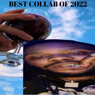 Best Collab of 2022