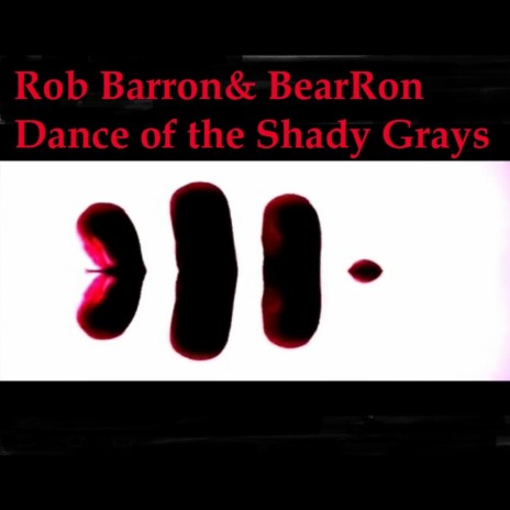 Dance of the Shady Grays | Boomplay Music