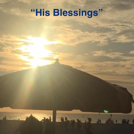 His Blessings