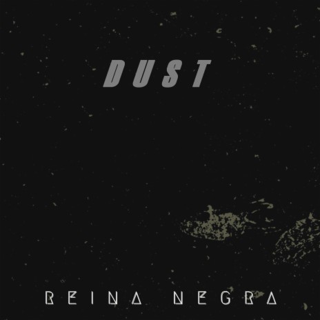 DUST | Boomplay Music