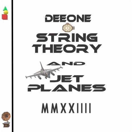 String Theory and Jet Planes MMXXIIII | Boomplay Music