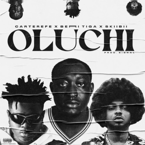 Oluchi ft. Berri-Tiga & Skiibii | Boomplay Music