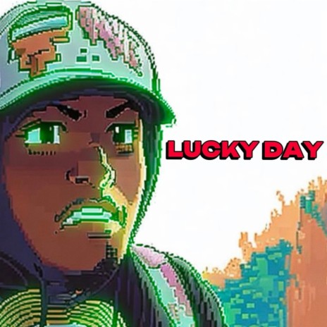Lucky Day | Boomplay Music