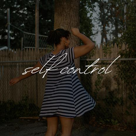 self control | Boomplay Music