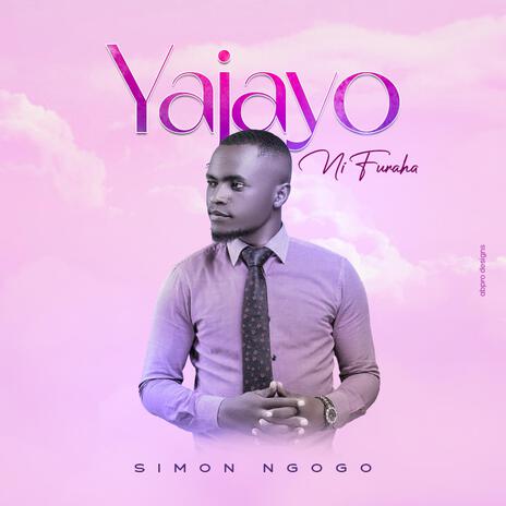 Yajayo Ni Furaha | Boomplay Music