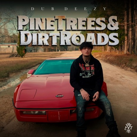 PineTrees & DirtRoads | Boomplay Music