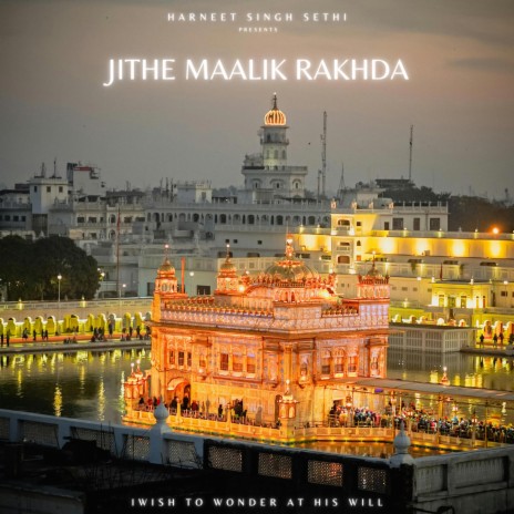 Jithe Maalik Rakhda | Boomplay Music