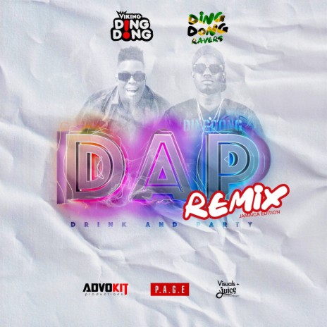 DAP (Drink and Party) (Remix) ft. Ding Dong Ravers | Boomplay Music