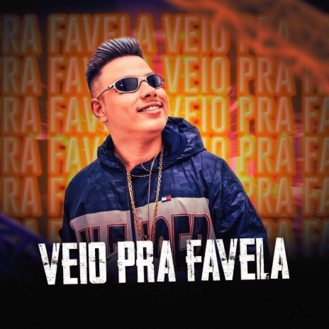 VEIO PRA FAVELA ft. MC DIIG | Boomplay Music