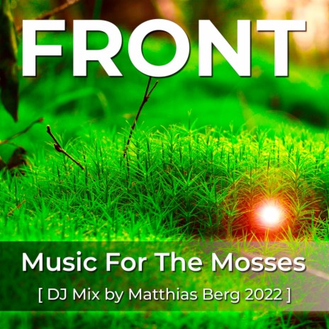 Music For The Mosses (DJ MIX) | Boomplay Music