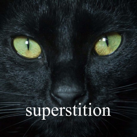 Superstition