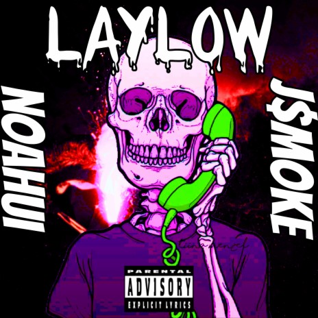 Laylow ft. NoahUI | Boomplay Music
