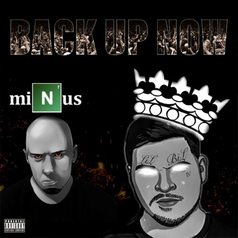 BACK UP NOW ft. Minus | Boomplay Music