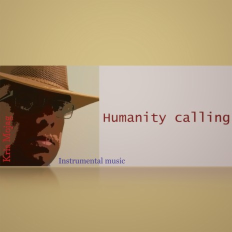 Humanity calling | Boomplay Music