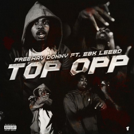 Top Opp ft. EBK Leebo | Boomplay Music