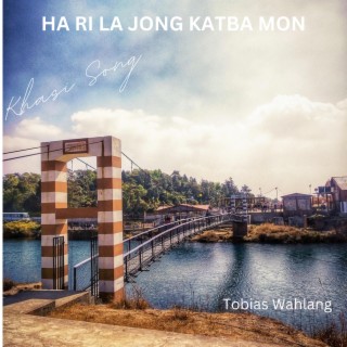 HA RI LA JONG KATBA MON