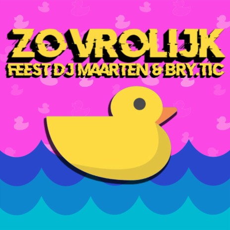 Zo Vrolijk ft. Bry.tic | Boomplay Music