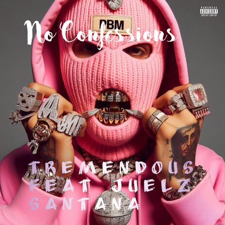 No Confessions ft. Juelz Santana | Boomplay Music