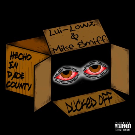 DUCKED OFF ft. Mike Smiff | Boomplay Music