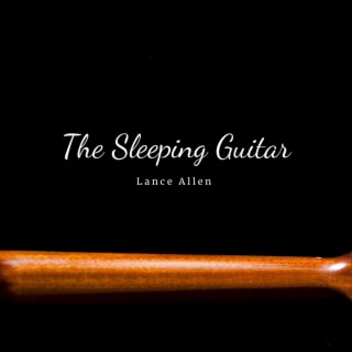 The Sleeping Guitar