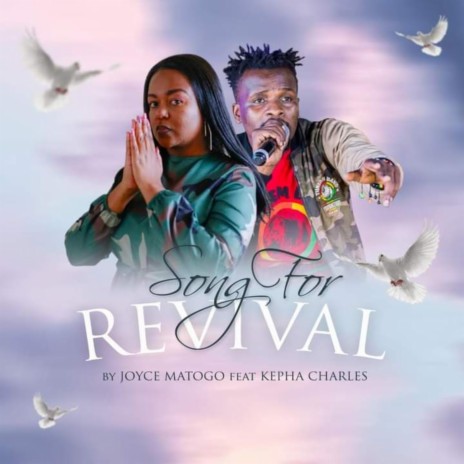 Song for Revival (feat. Kepha Charles)