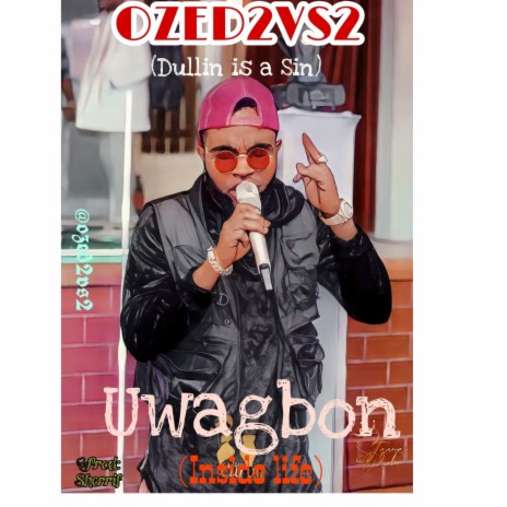 Uwagbon (Inside Life) | Boomplay Music
