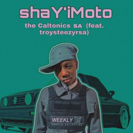 shaY'imoto (feat. troysteezy) | Boomplay Music